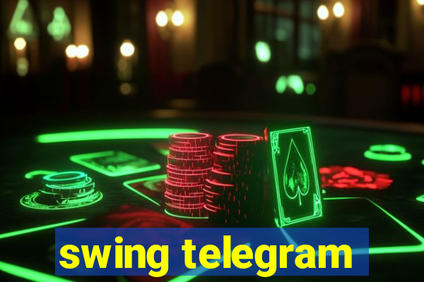 swing telegram