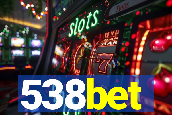 538bet