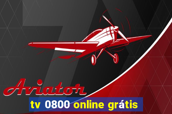 tv 0800 online grátis