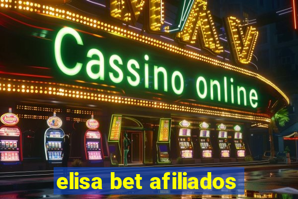 elisa bet afiliados