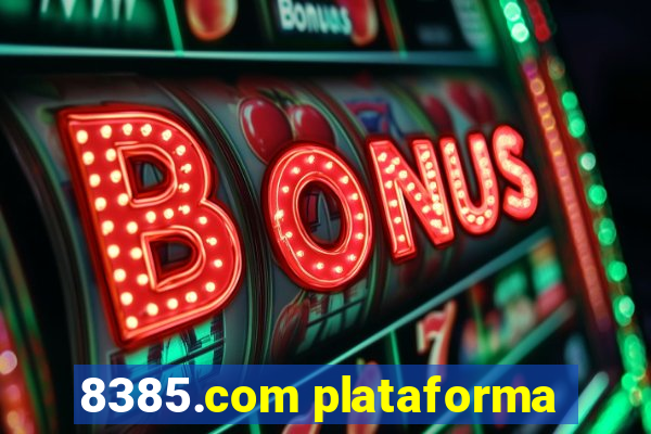 8385.com plataforma