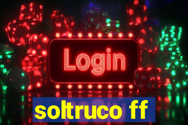 soltruco ff