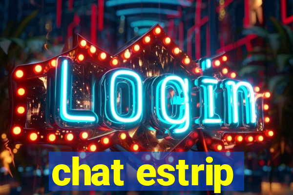 chat estrip