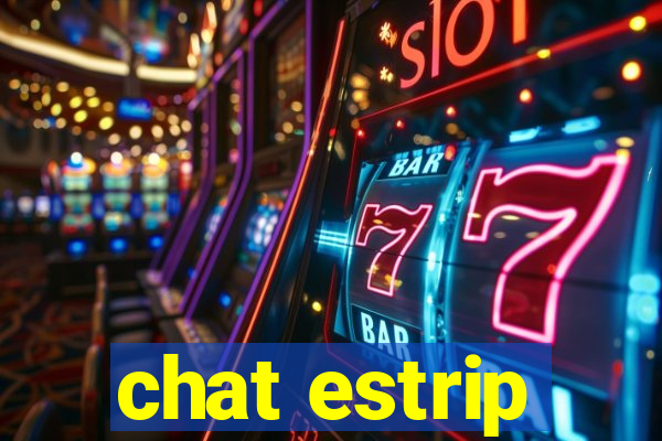 chat estrip