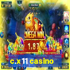 c.x11 casino