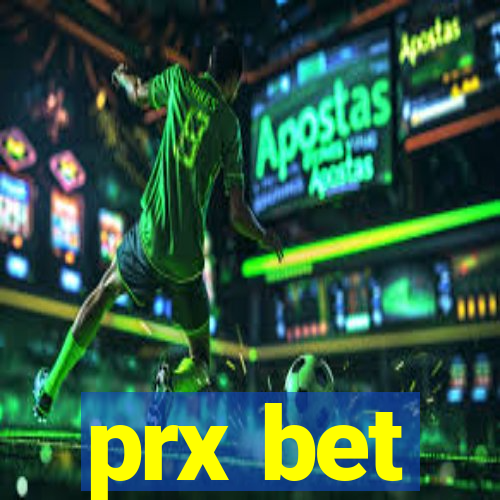 prx bet