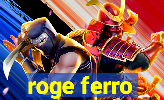 roge ferro