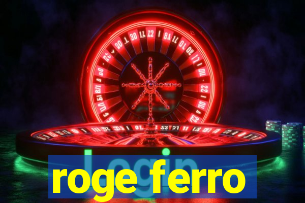 roge ferro