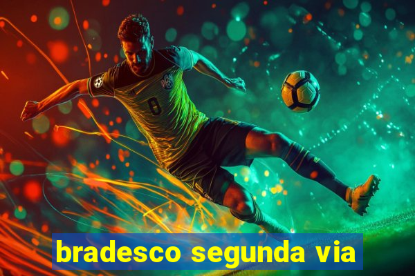 bradesco segunda via