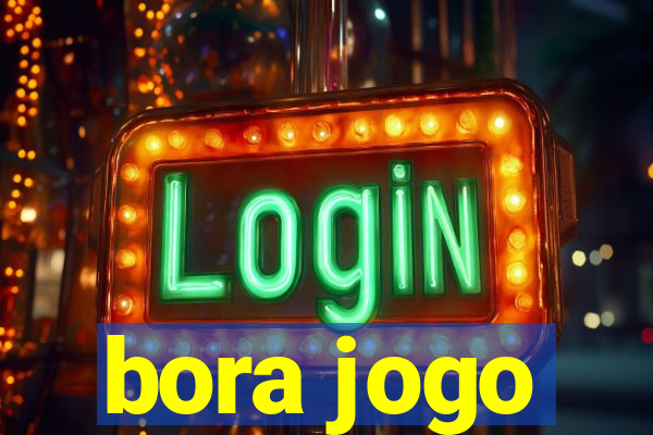 bora jogo