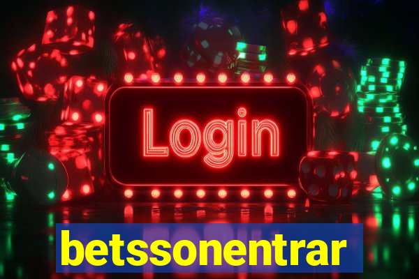 betssonentrar