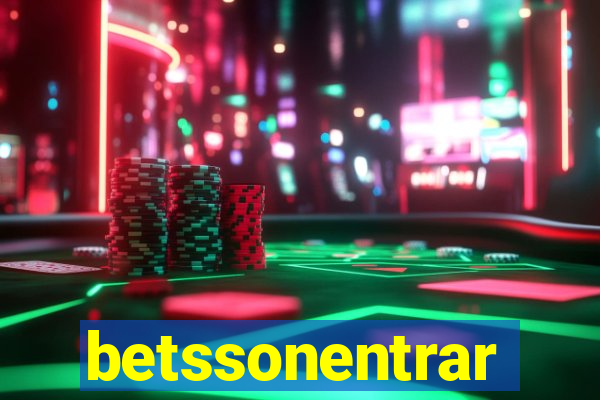 betssonentrar