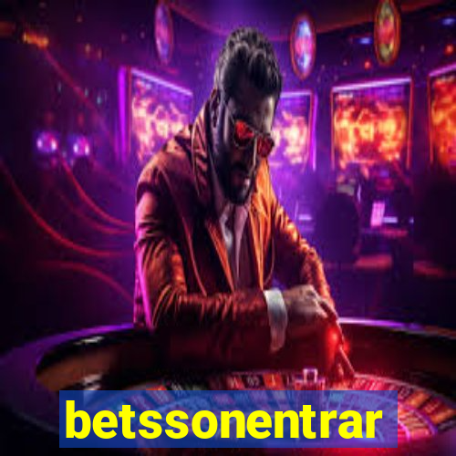 betssonentrar