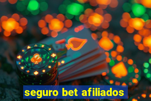 seguro bet afiliados