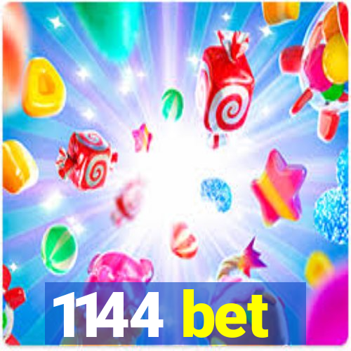 1144 bet