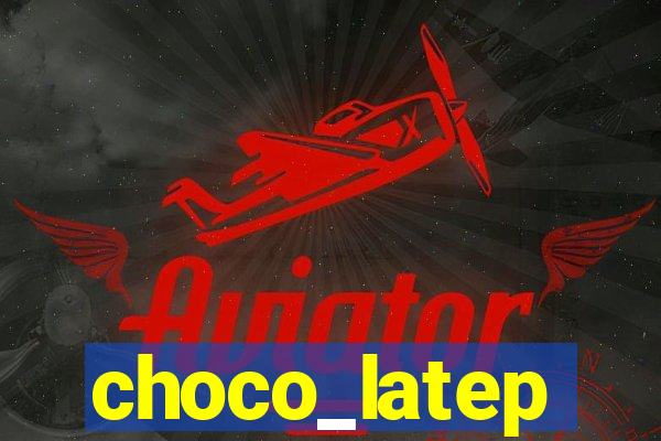 choco_latep