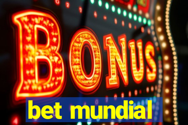 bet mundial