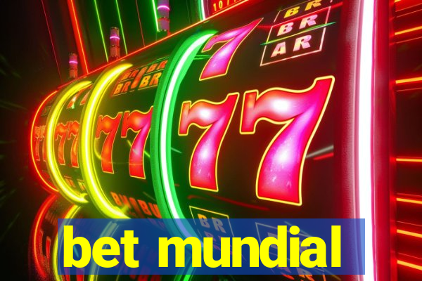 bet mundial