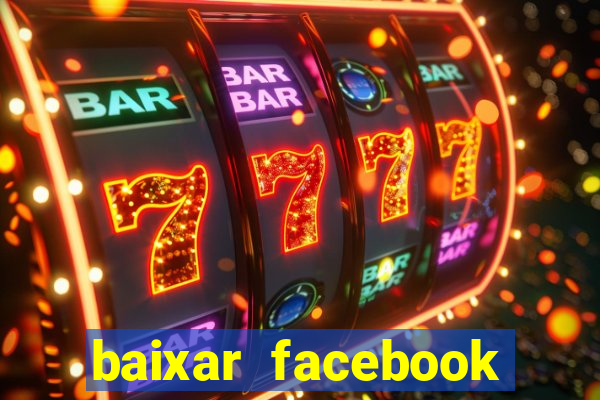 baixar facebook lite baixaki