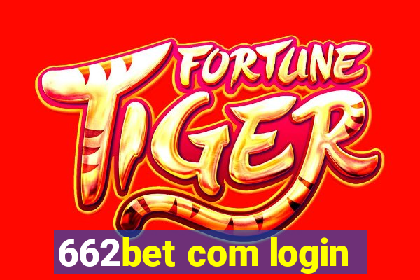 662bet com login