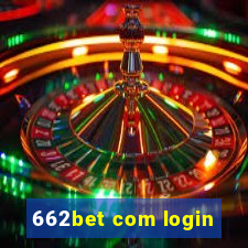 662bet com login