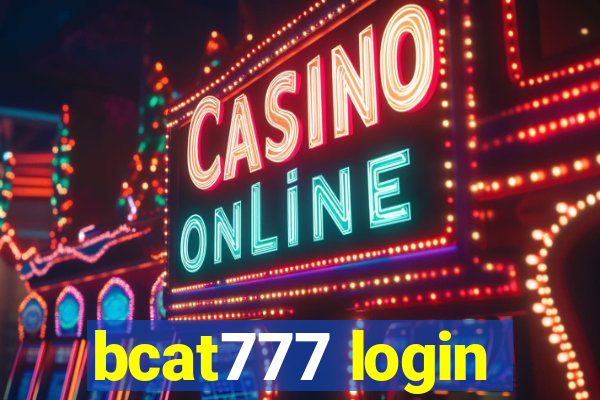 bcat777 login