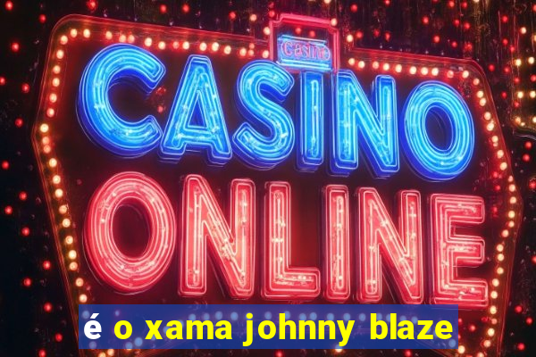 é o xama johnny blaze