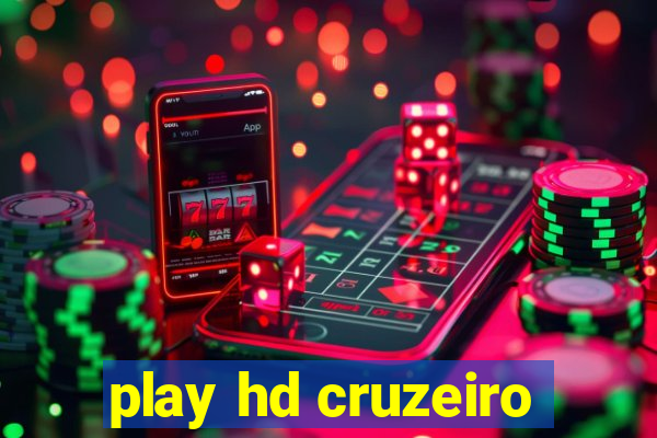 play hd cruzeiro