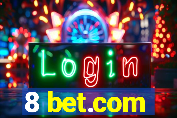 8 bet.com