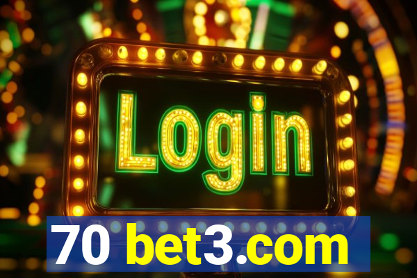 70 bet3.com