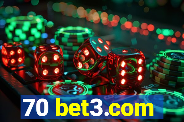 70 bet3.com