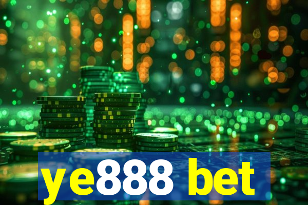 ye888 bet