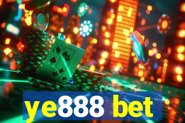 ye888 bet