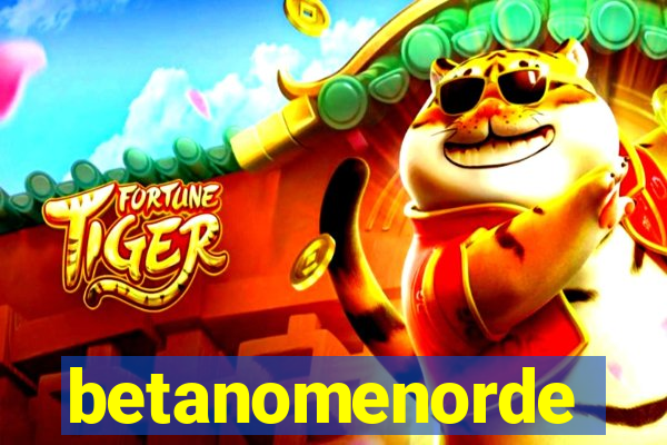 betanomenorde