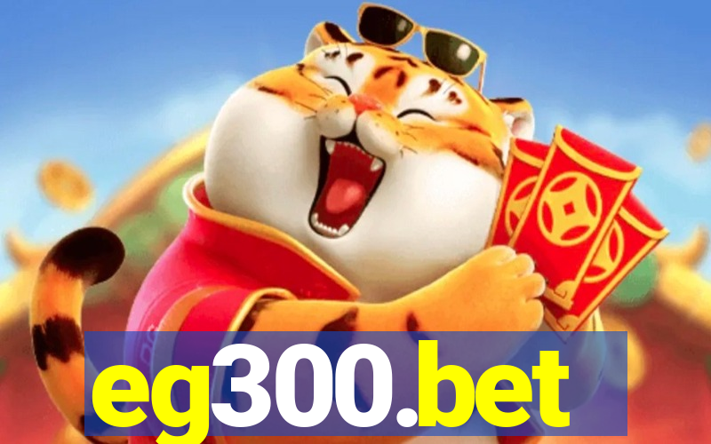 eg300.bet