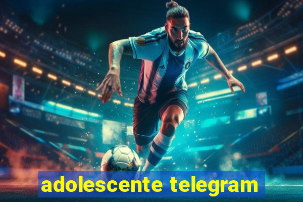 adolescente telegram