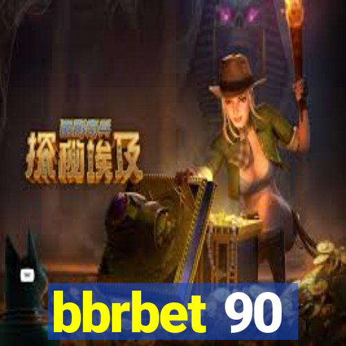 bbrbet 90