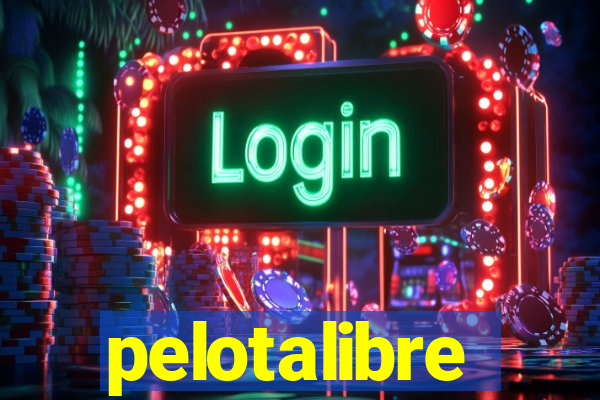 pelotalibre