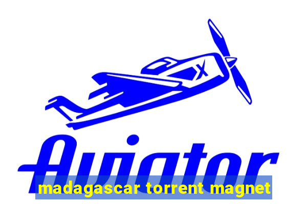 madagascar torrent magnet