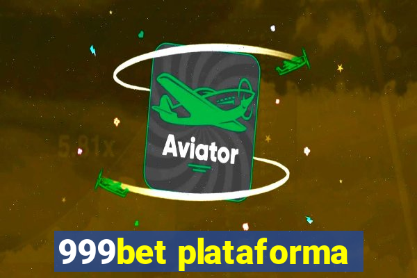 999bet plataforma