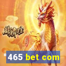 465 bet com