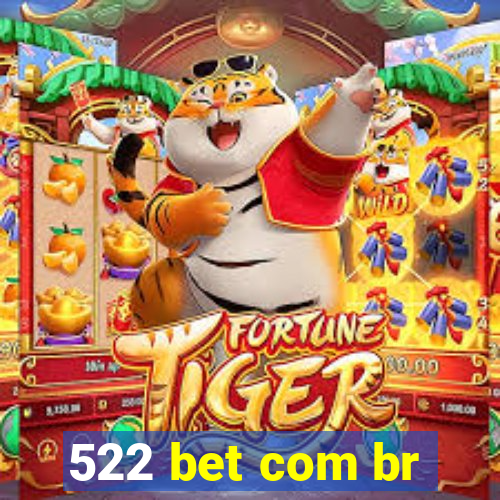 522 bet com br