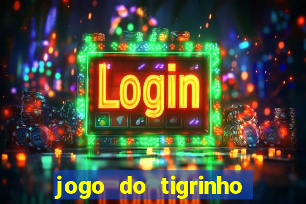 jogo do tigrinho ta pagando