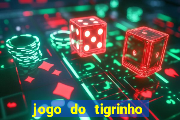 jogo do tigrinho ta pagando