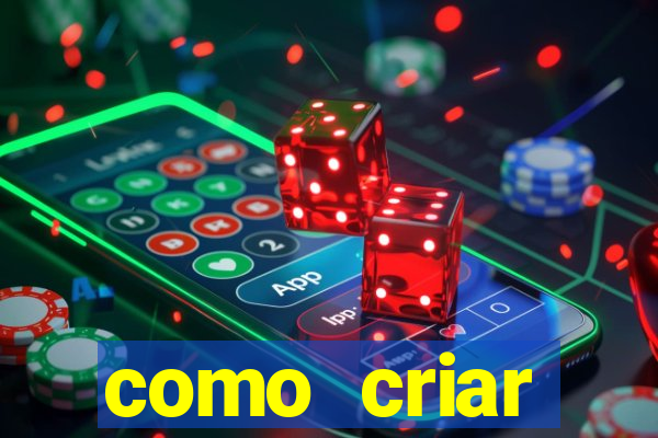 como criar plataforma do tigre