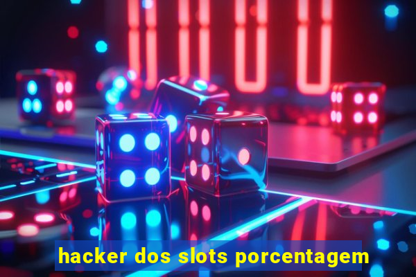 hacker dos slots porcentagem