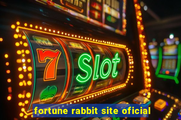 fortune rabbit site oficial