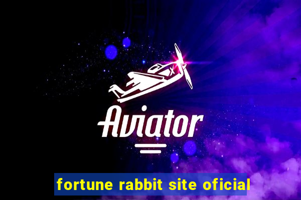 fortune rabbit site oficial