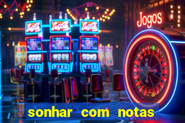 sonhar com notas de 20 reais