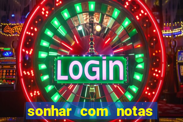 sonhar com notas de 20 reais